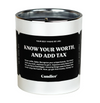 KNOW YOUR WORTH CANDLE